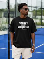 Sorry for a Chiquita? Tee