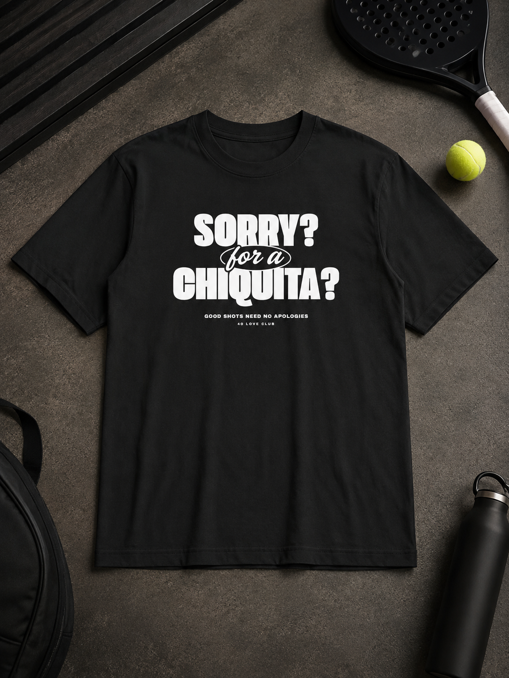 Sorry for a Chiquita? Tee