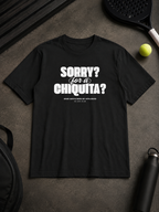 Sorry for a Chiquita? Tee